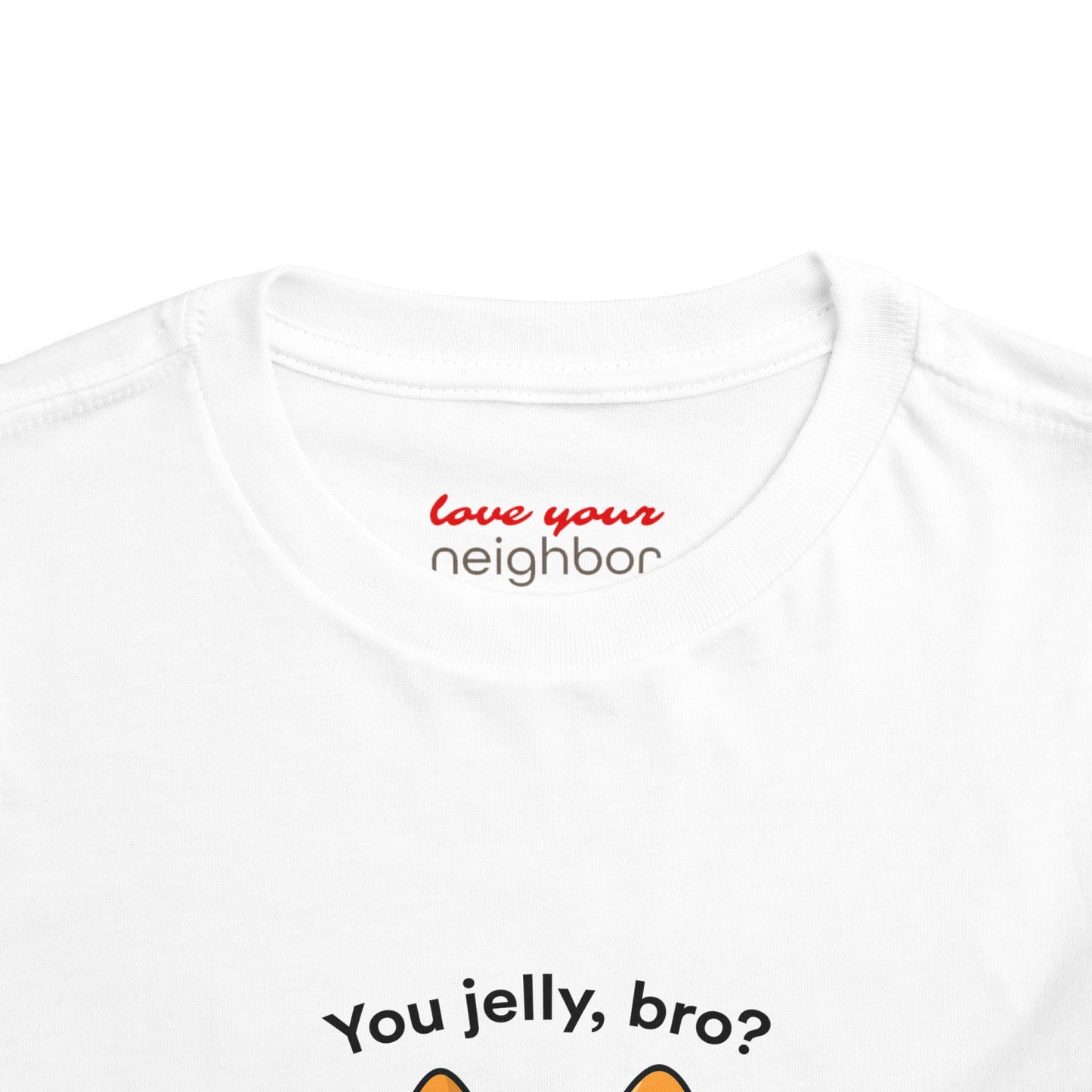 Toddler Short Sleeve Tee - You Jelly Bro? Design