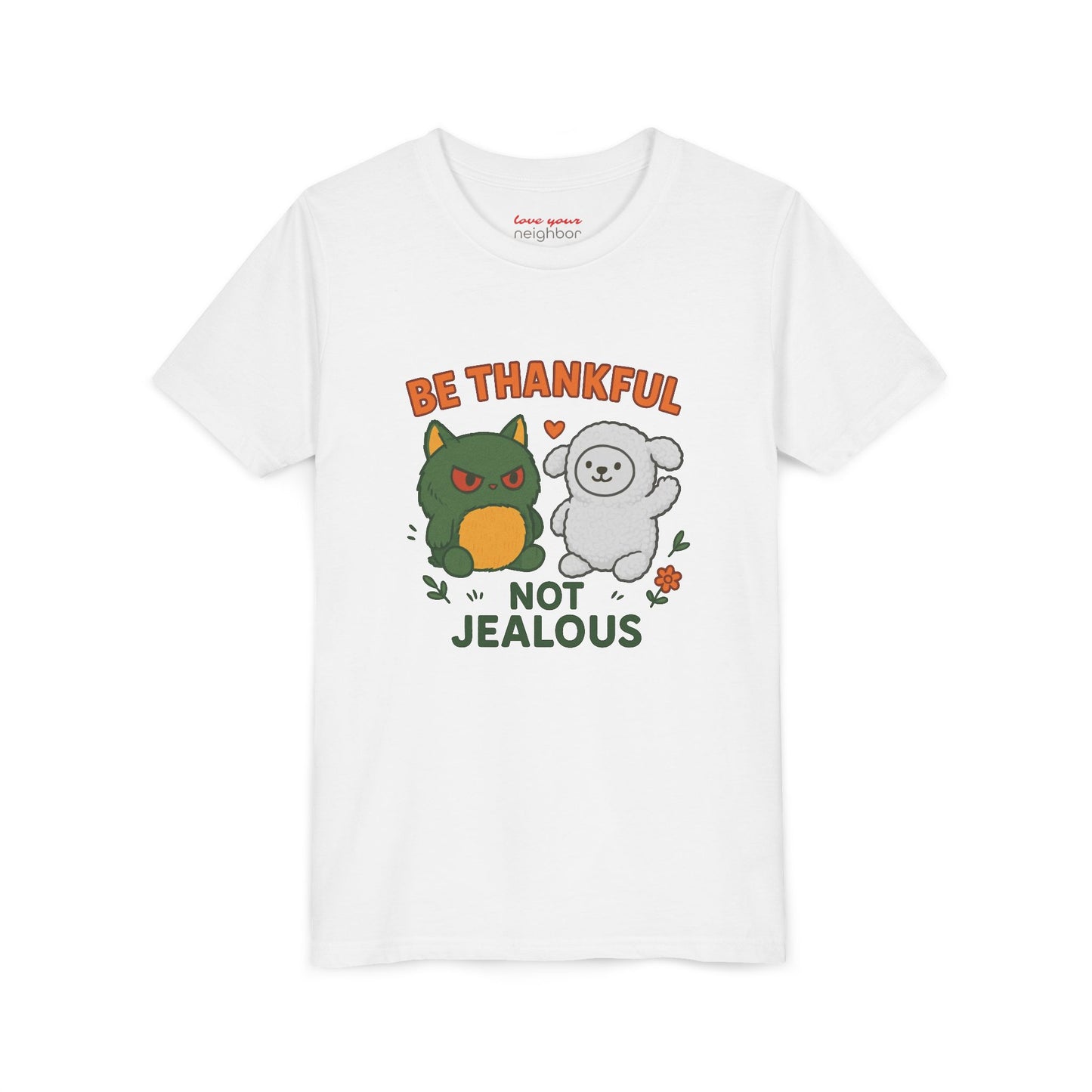 Youth Tee: Be Thankful, Not Jealous - Cute Graphic Shirt for Kids, Perfect for Birthdays, Thanksgiving, Casual Wear, Gifts