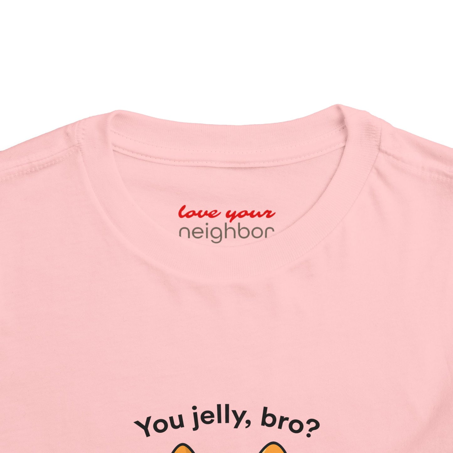 Toddler Short Sleeve Tee - You Jelly Bro? Design