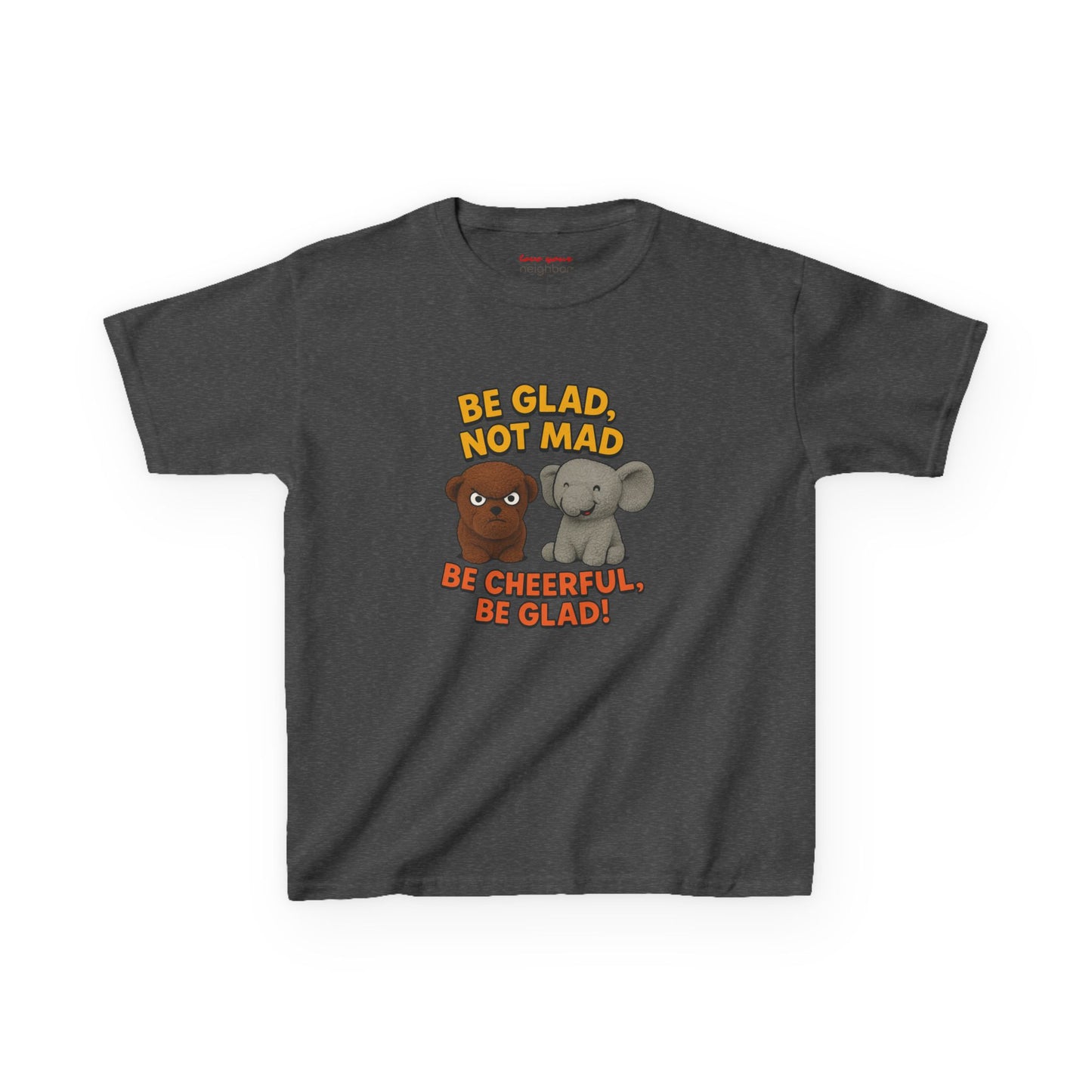Kids Fun Graphic Tee - Be Glad Not Mad, Cheerful Humor Shirt, Birthday Gift, Playful Attire, Summer Wear, Kids Party Tee