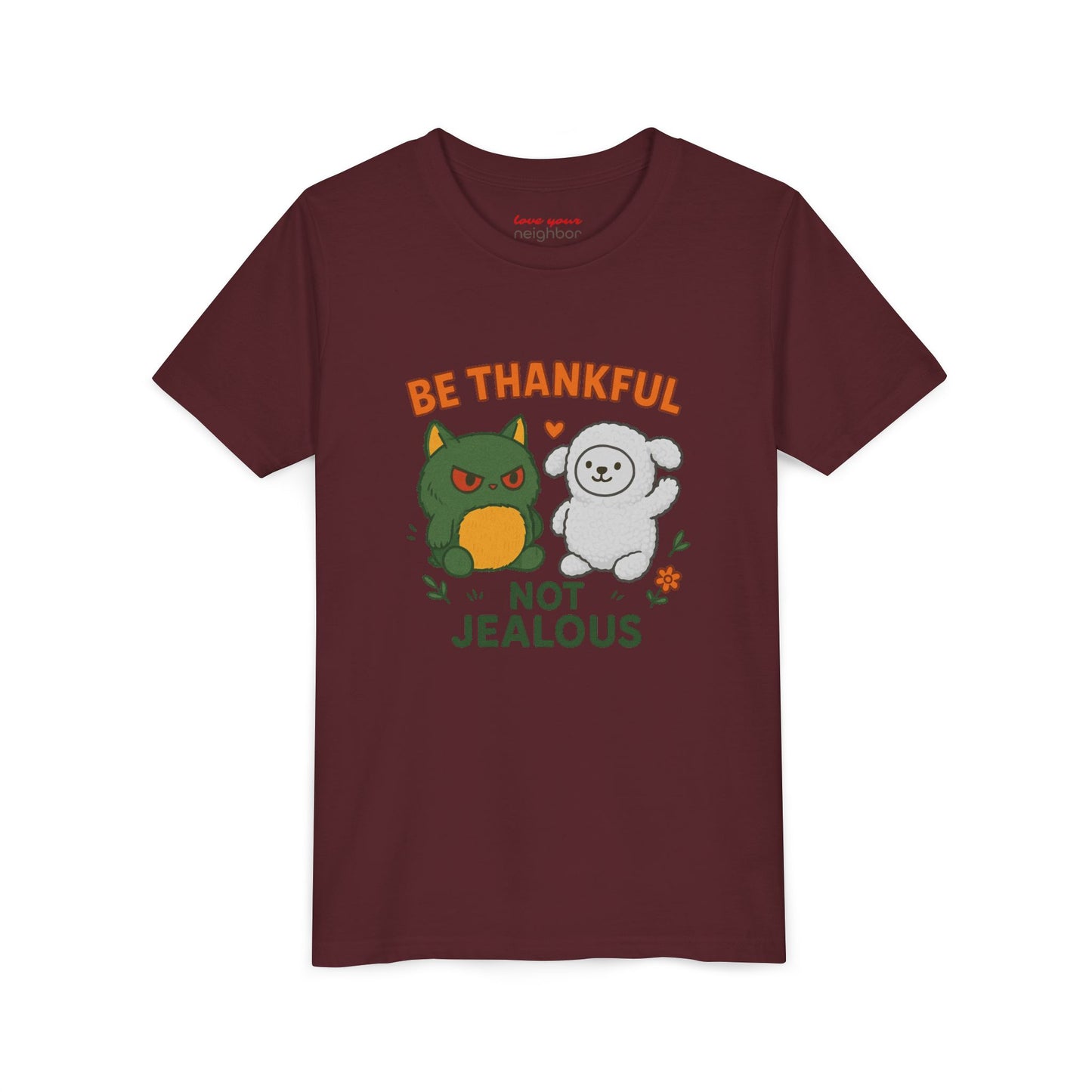 Youth Tee: Be Thankful, Not Jealous - Cute Graphic Shirt for Kids, Perfect for Birthdays, Thanksgiving, Casual Wear, Gifts