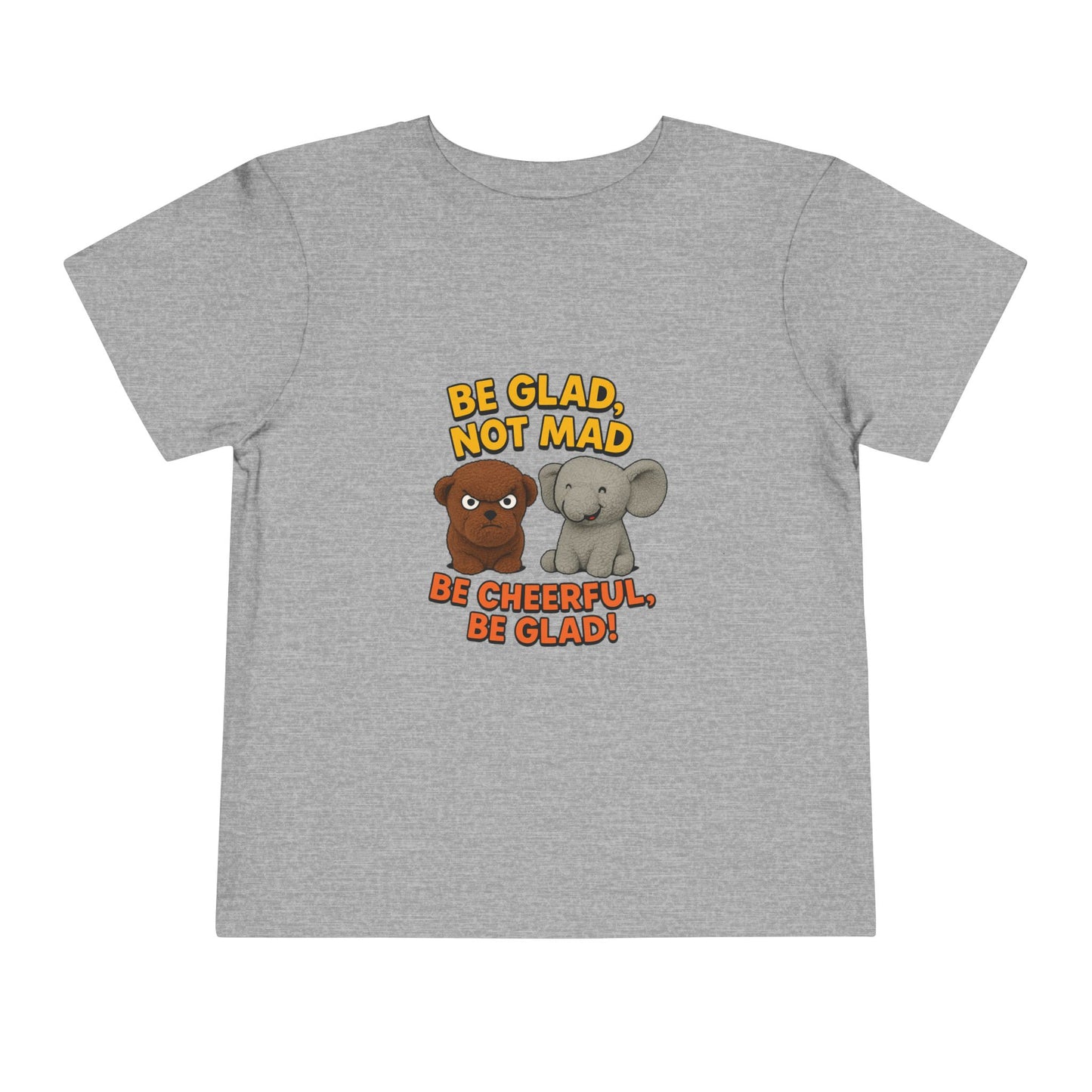 Toddler Short Sleeve Tee - Be Cheerful Design