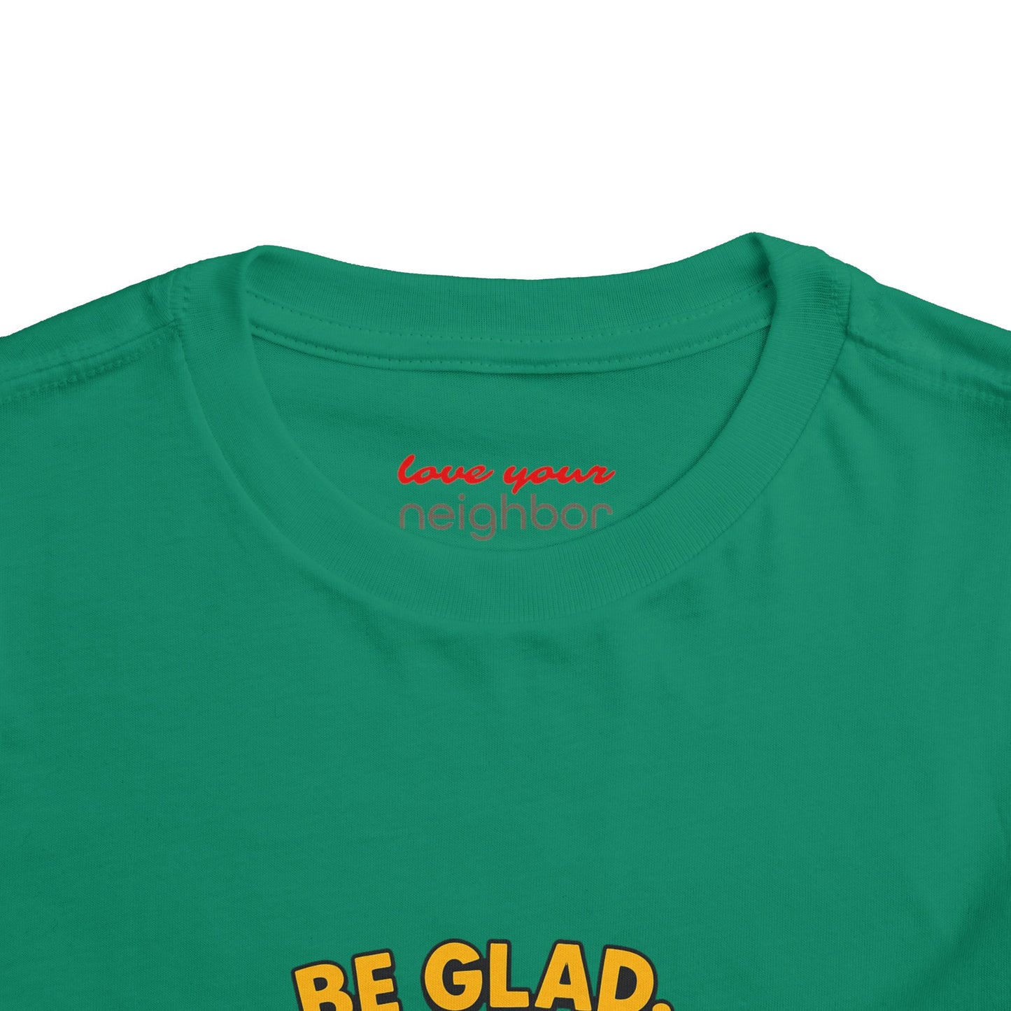 Toddler Short Sleeve Tee - Be Cheerful Design