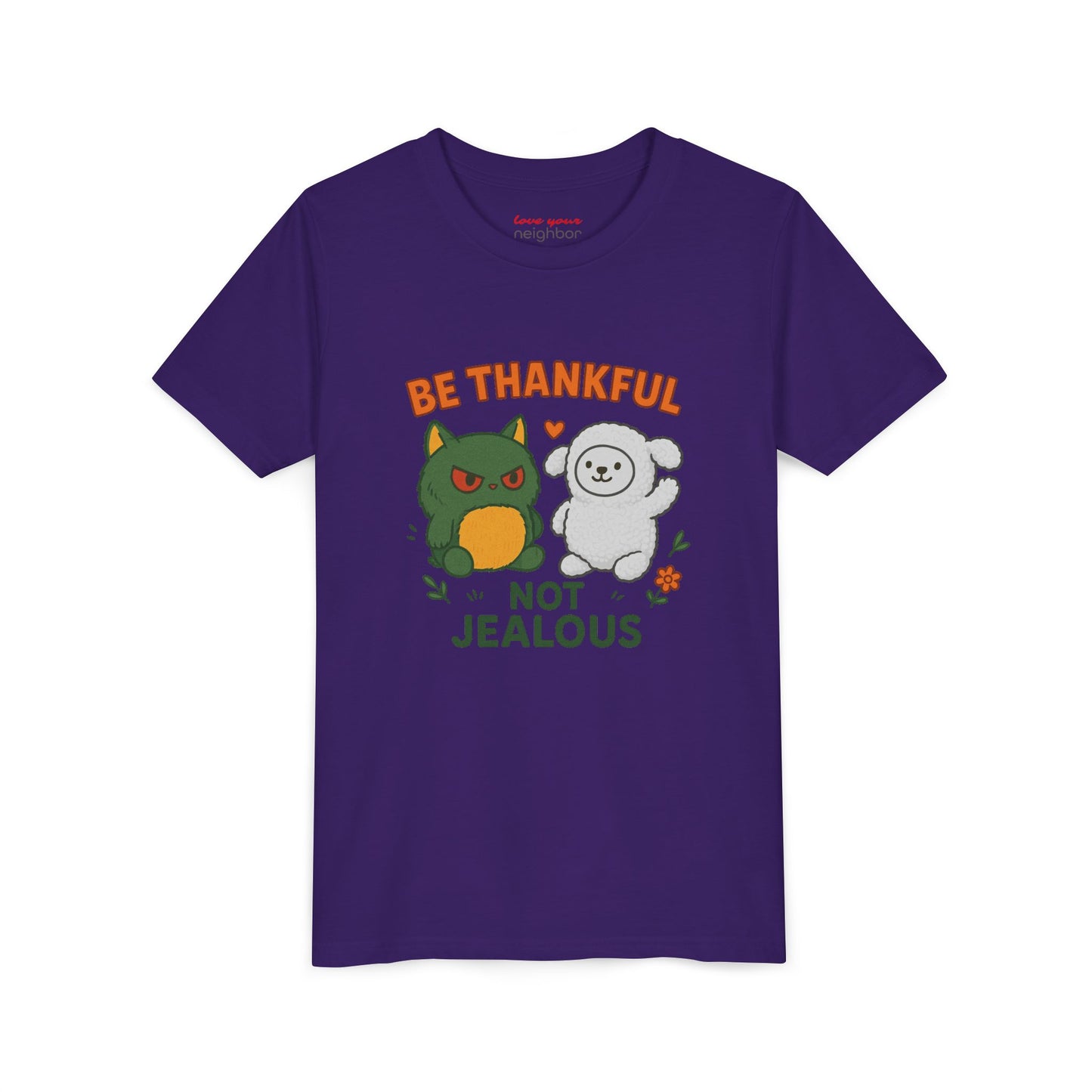 Youth Tee: Be Thankful, Not Jealous - Cute Graphic Shirt for Kids, Perfect for Birthdays, Thanksgiving, Casual Wear, Gifts