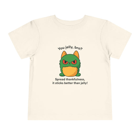 Toddler Short Sleeve Tee - You Jelly Bro? Design
