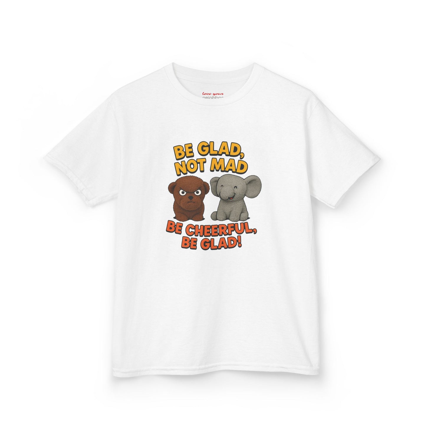 Kids Fun Graphic Tee - Be Glad Not Mad, Cheerful Humor Shirt, Birthday Gift, Playful Attire, Summer Wear, Kids Party Tee