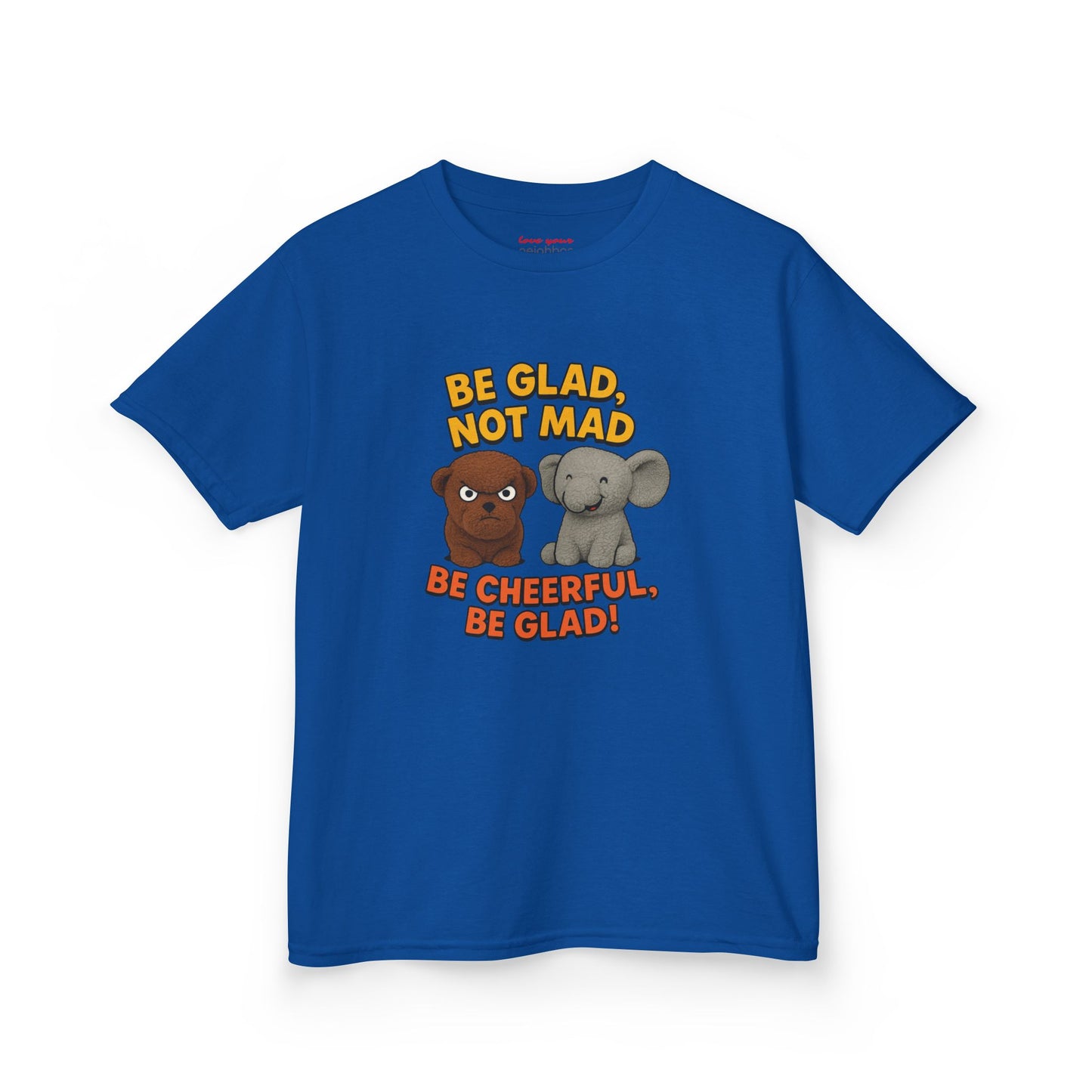 Kids Fun Graphic Tee - Be Glad Not Mad, Cheerful Humor Shirt, Birthday Gift, Playful Attire, Summer Wear, Kids Party Tee