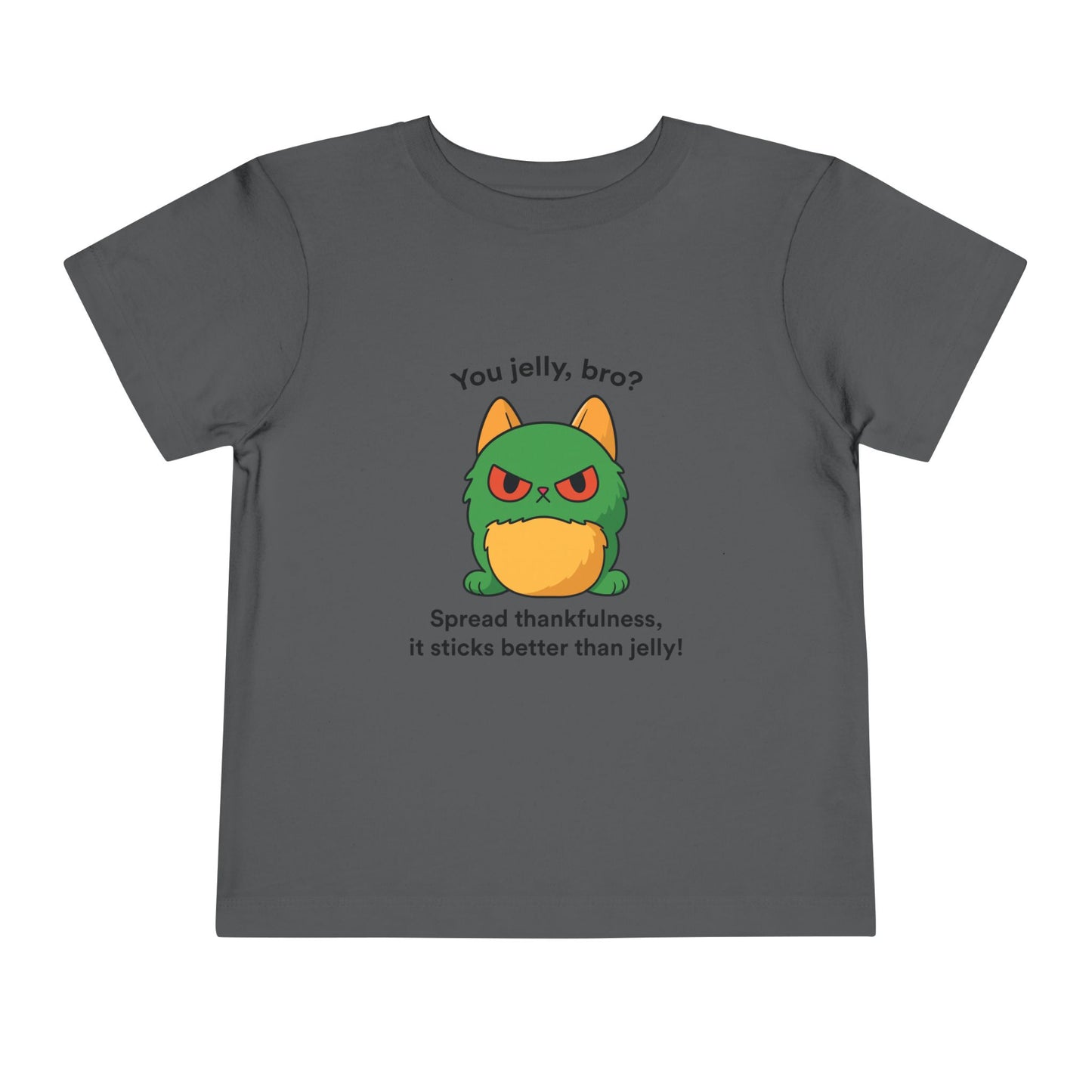 Toddler Short Sleeve Tee - You Jelly Bro? Design