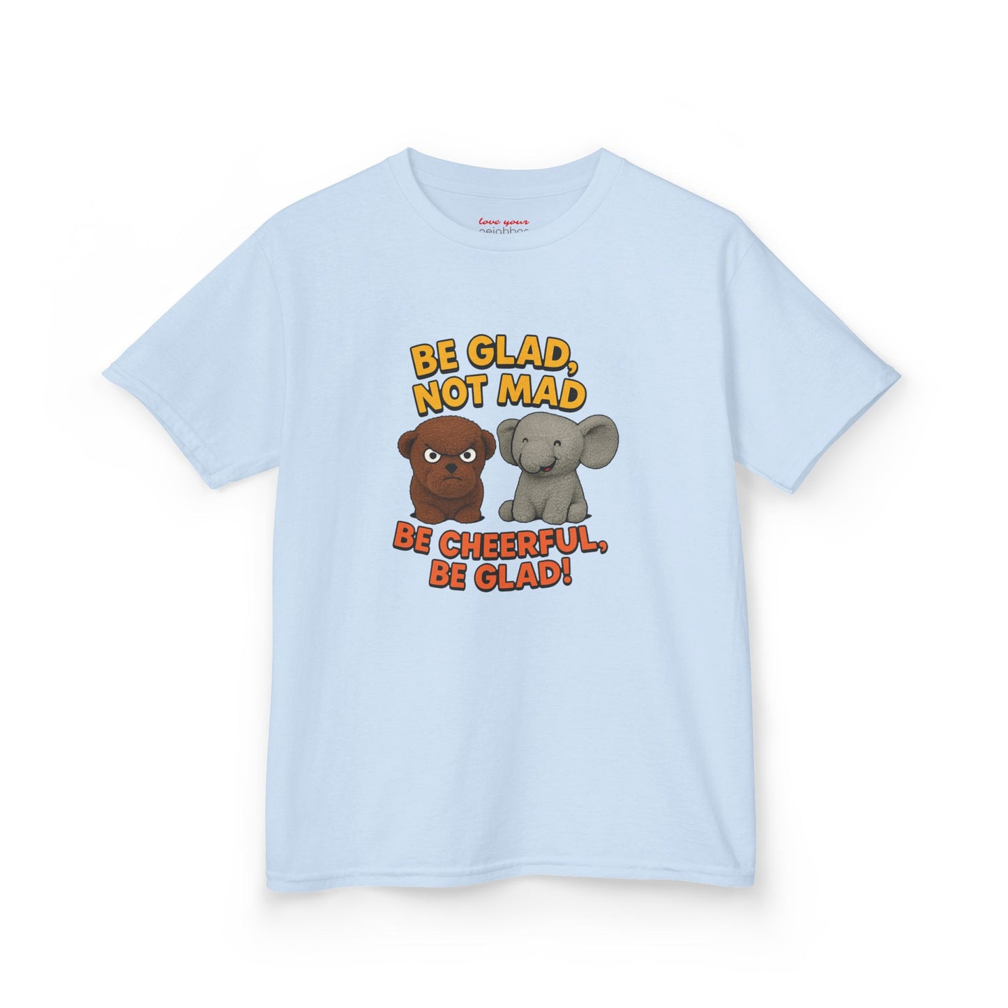 Kids Fun Graphic Tee - Be Glad Not Mad, Cheerful Humor Shirt, Birthday Gift, Playful Attire, Summer Wear, Kids Party Tee