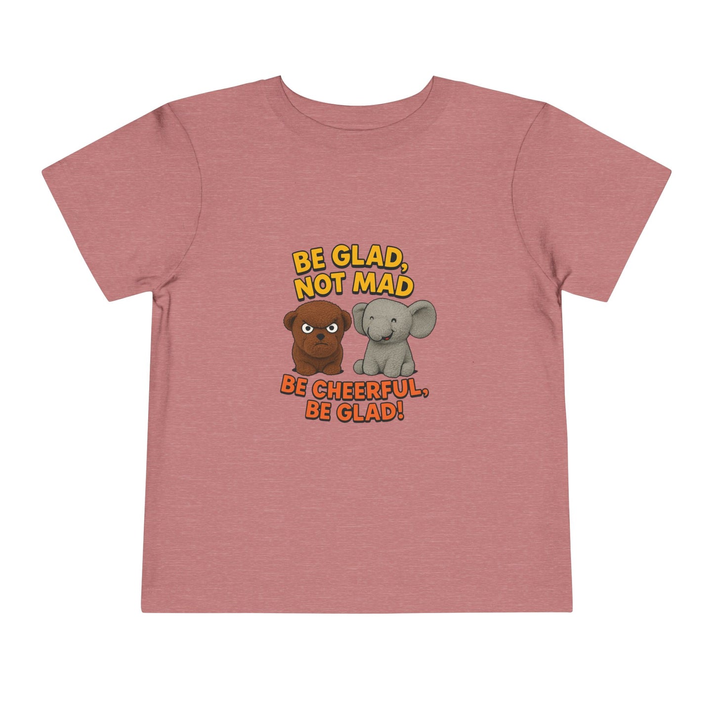 Toddler Short Sleeve Tee - Be Cheerful Design