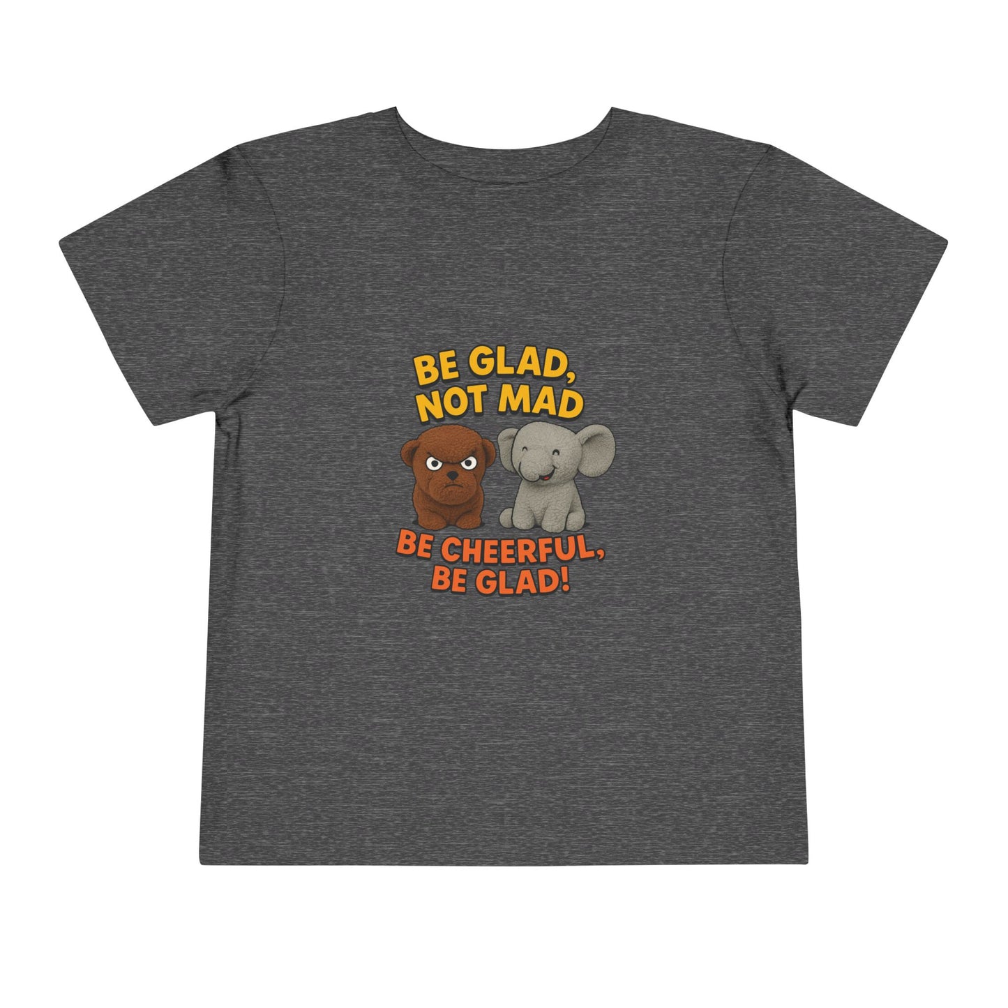 Toddler Short Sleeve Tee - Be Cheerful Design