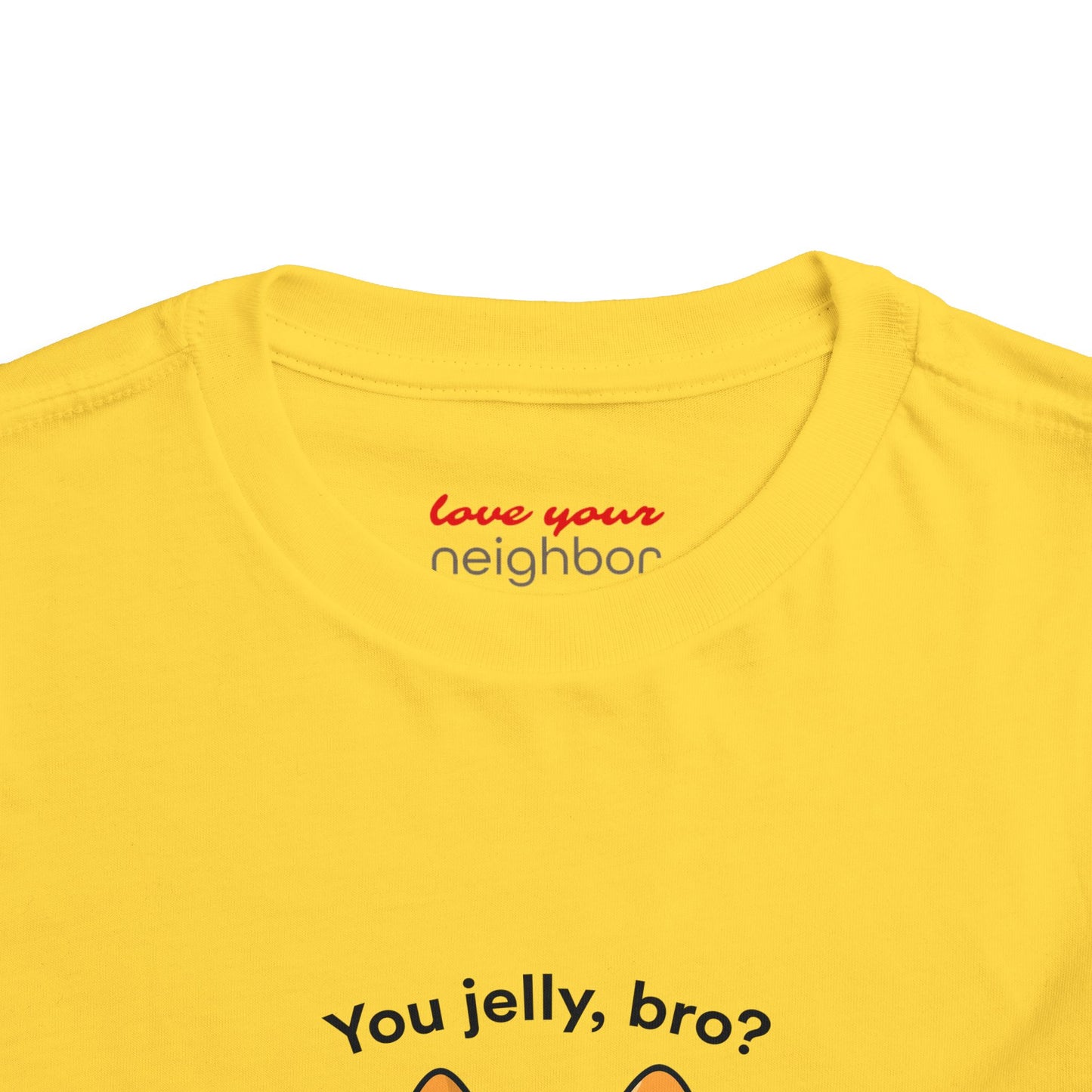 Toddler Short Sleeve Tee - You Jelly Bro? Design