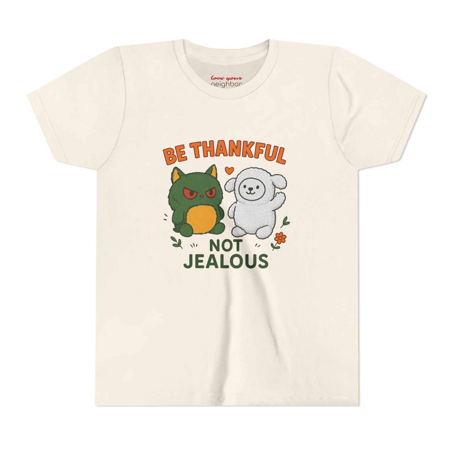 Youth Tee: Be Thankful, Not Jealous - Cute Graphic Shirt for Kids, Perfect for Birthdays, Thanksgiving, Casual Wear, Gifts