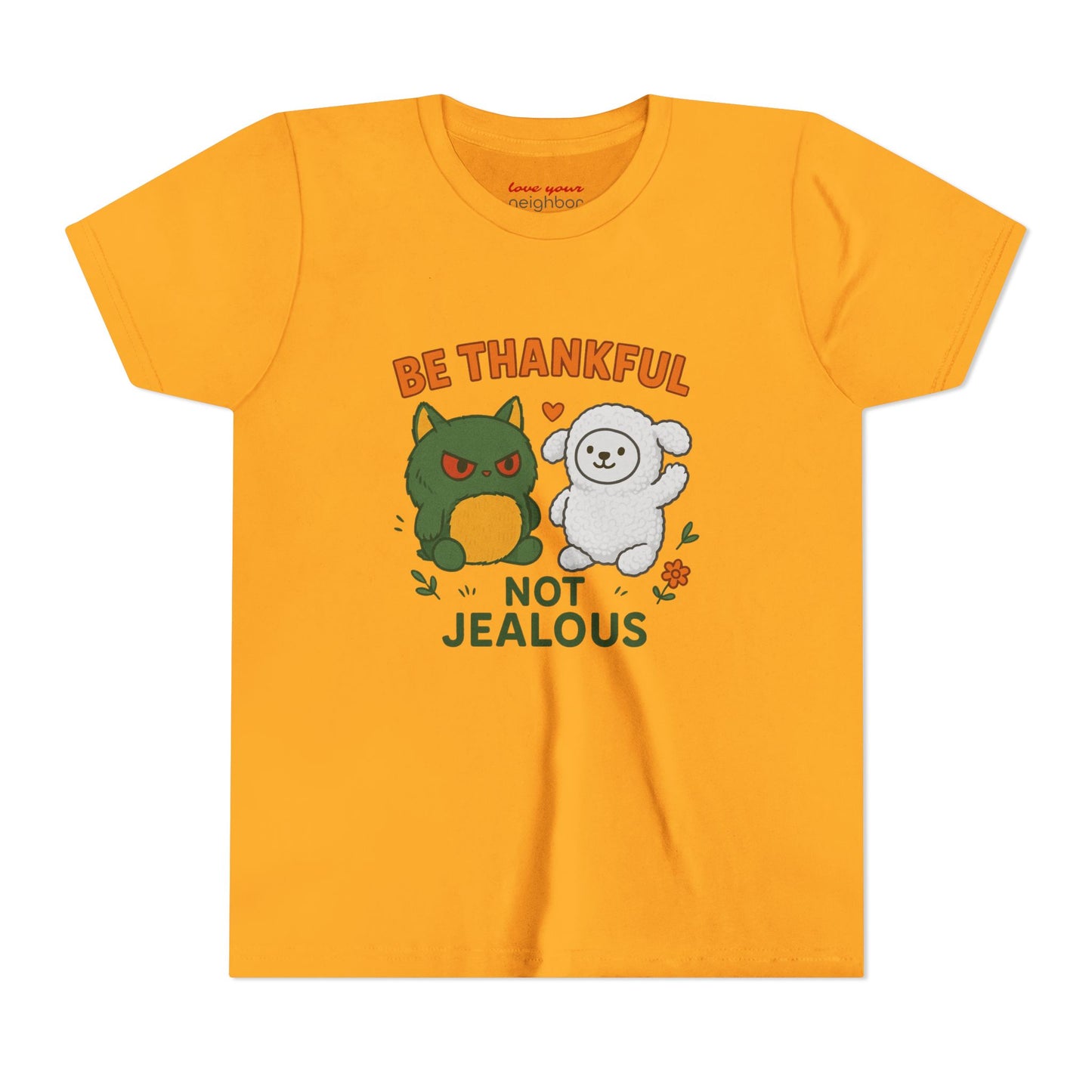 Youth Tee: Be Thankful, Not Jealous - Cute Graphic Shirt for Kids, Perfect for Birthdays, Thanksgiving, Casual Wear, Gifts