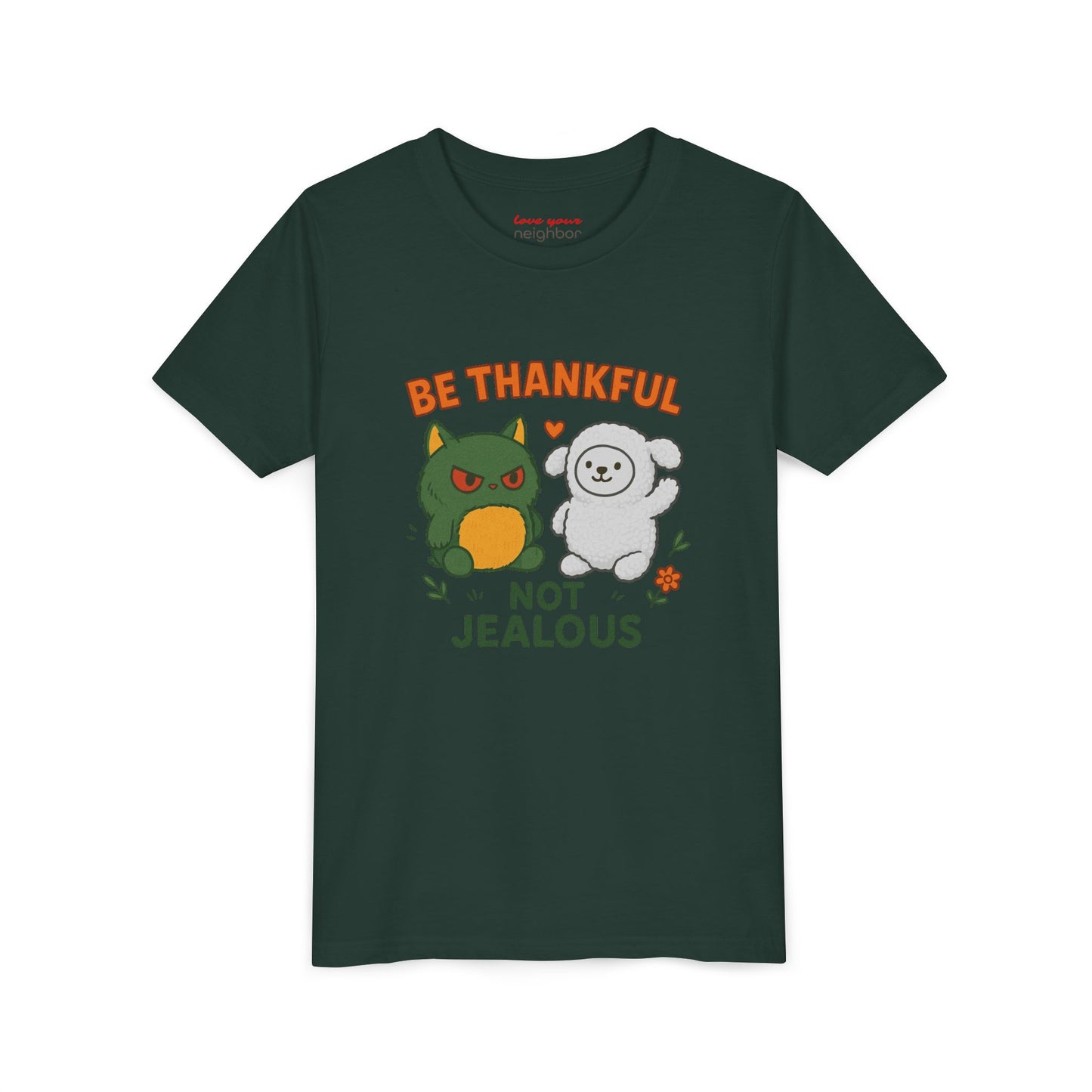 Youth Tee: Be Thankful, Not Jealous - Cute Graphic Shirt for Kids, Perfect for Birthdays, Thanksgiving, Casual Wear, Gifts