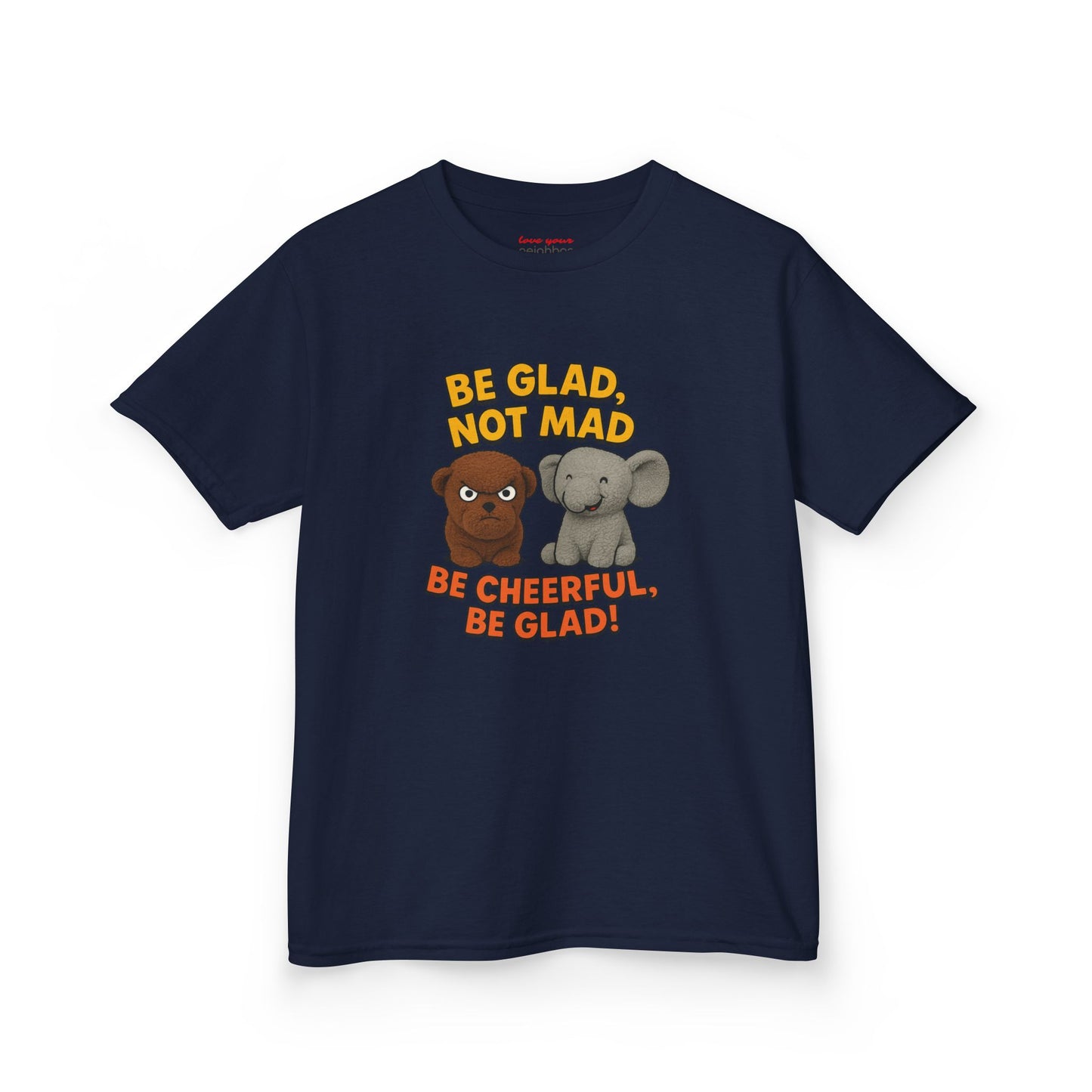 Kids Fun Graphic Tee - Be Glad Not Mad, Cheerful Humor Shirt, Birthday Gift, Playful Attire, Summer Wear, Kids Party Tee