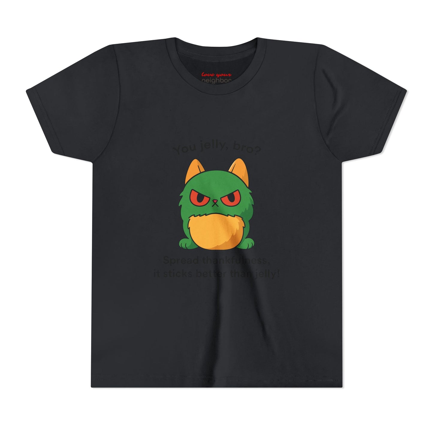Youth Short Sleeve Tee - You Jelly Bro? Design