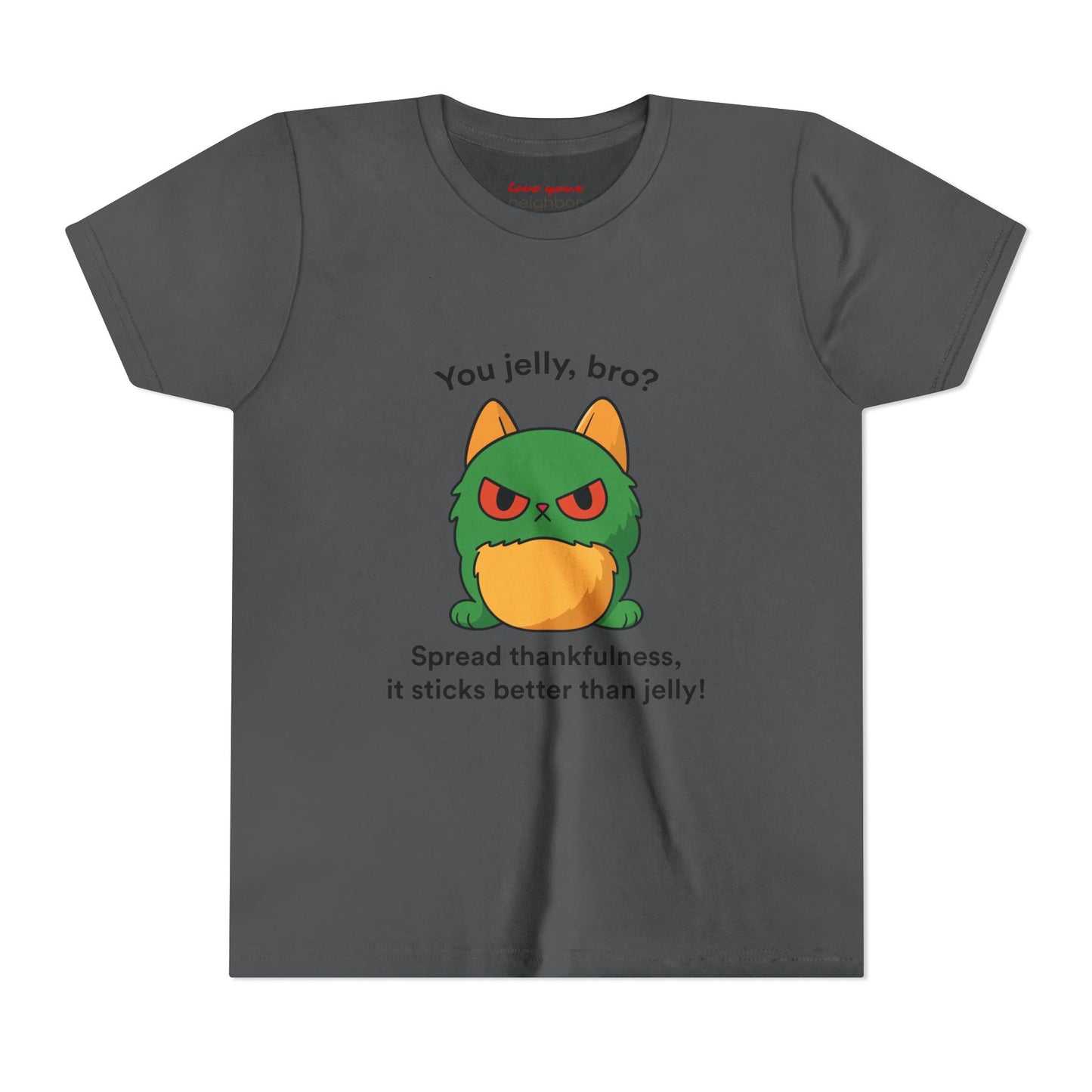 Youth Short Sleeve Tee - You Jelly Bro? Design