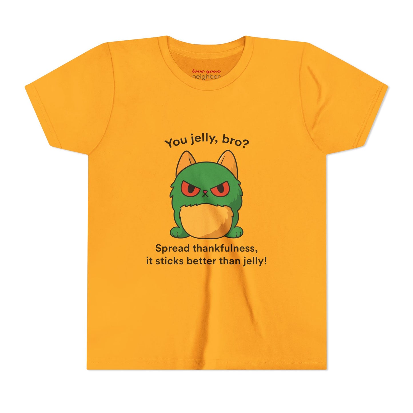 Youth Short Sleeve Tee - You Jelly Bro? Design
