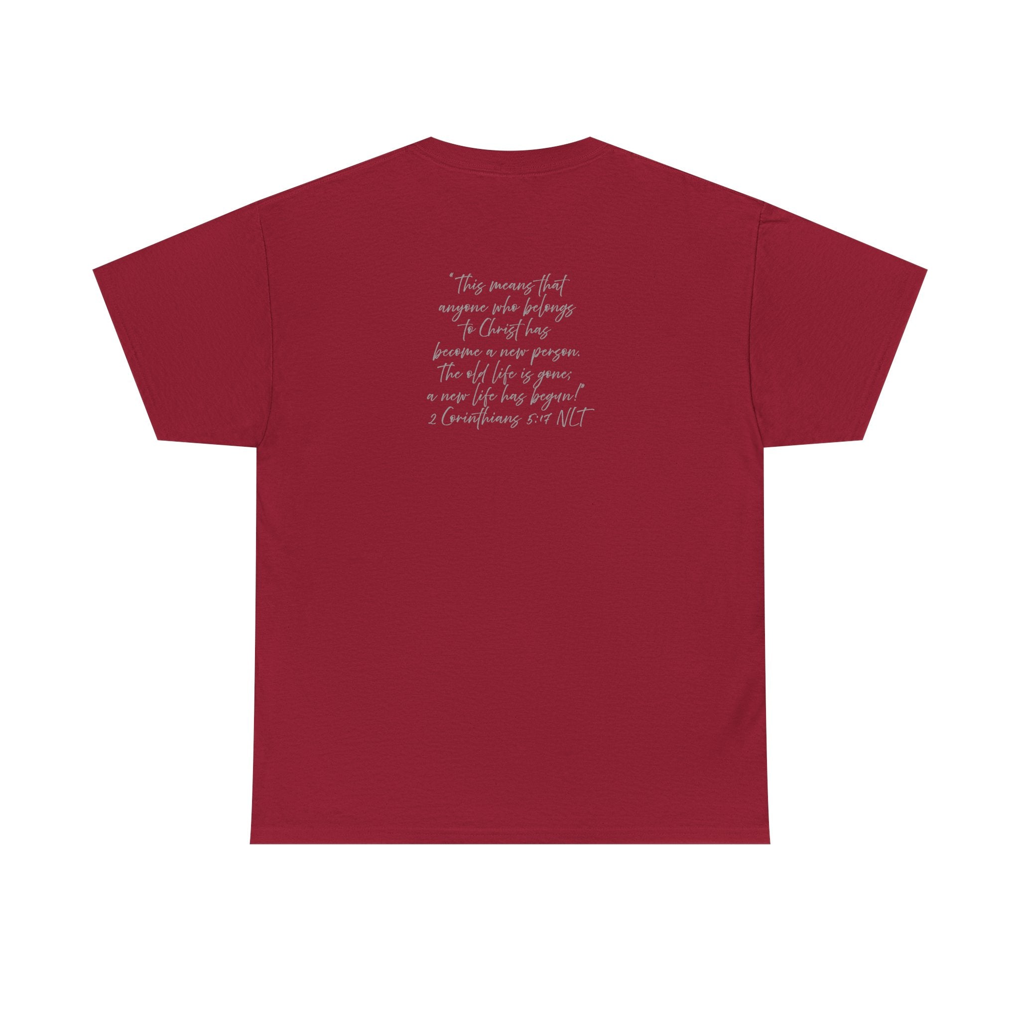 "CREATED" 2 Corinthians 5:17 Adult Heavy Cotton Tee