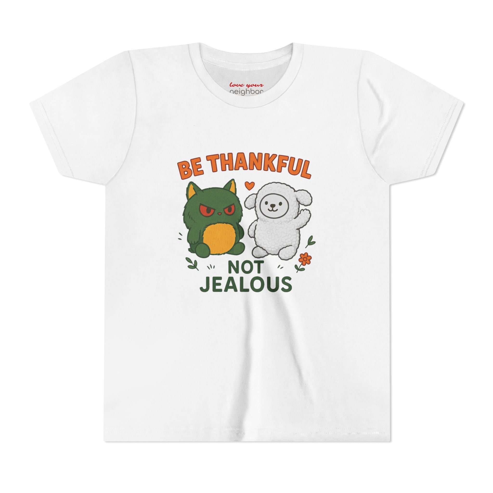 Youth Tee: Be Thankful, Not Jealous - Cute Graphic Shirt for Kids, Perfect for Birthdays, Thanksgiving, Casual Wear, Gifts